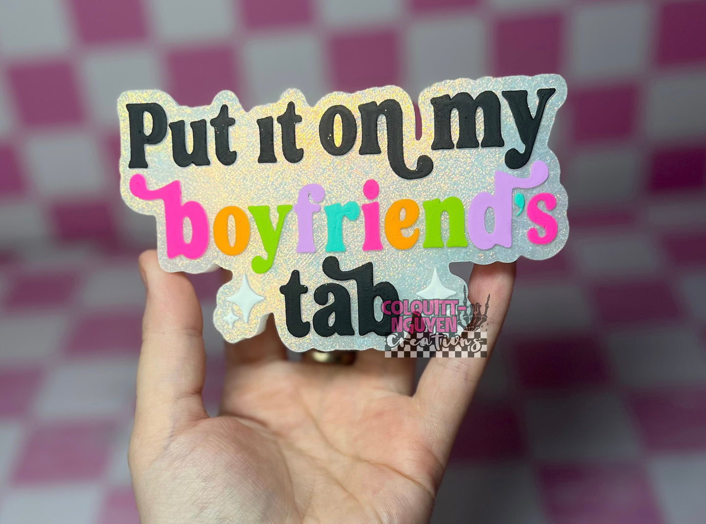 Put It On My Boyfriend’s Tab