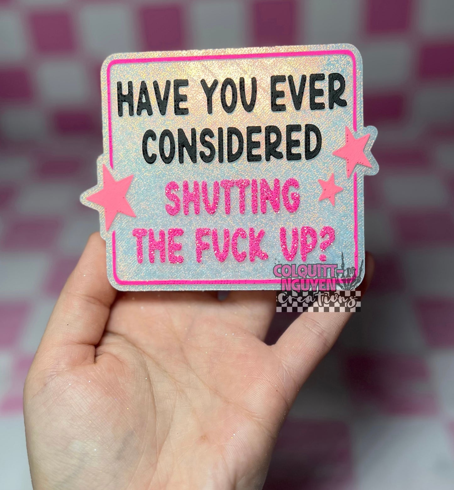 Have You Ever Considered