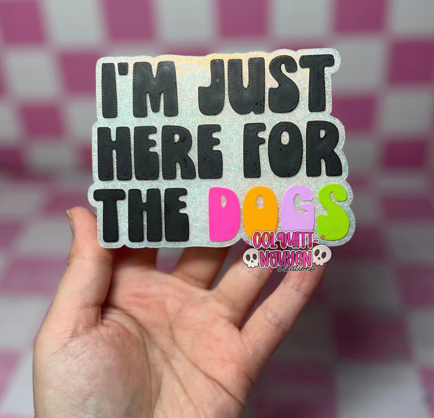 I'm Just Here For The Dogs