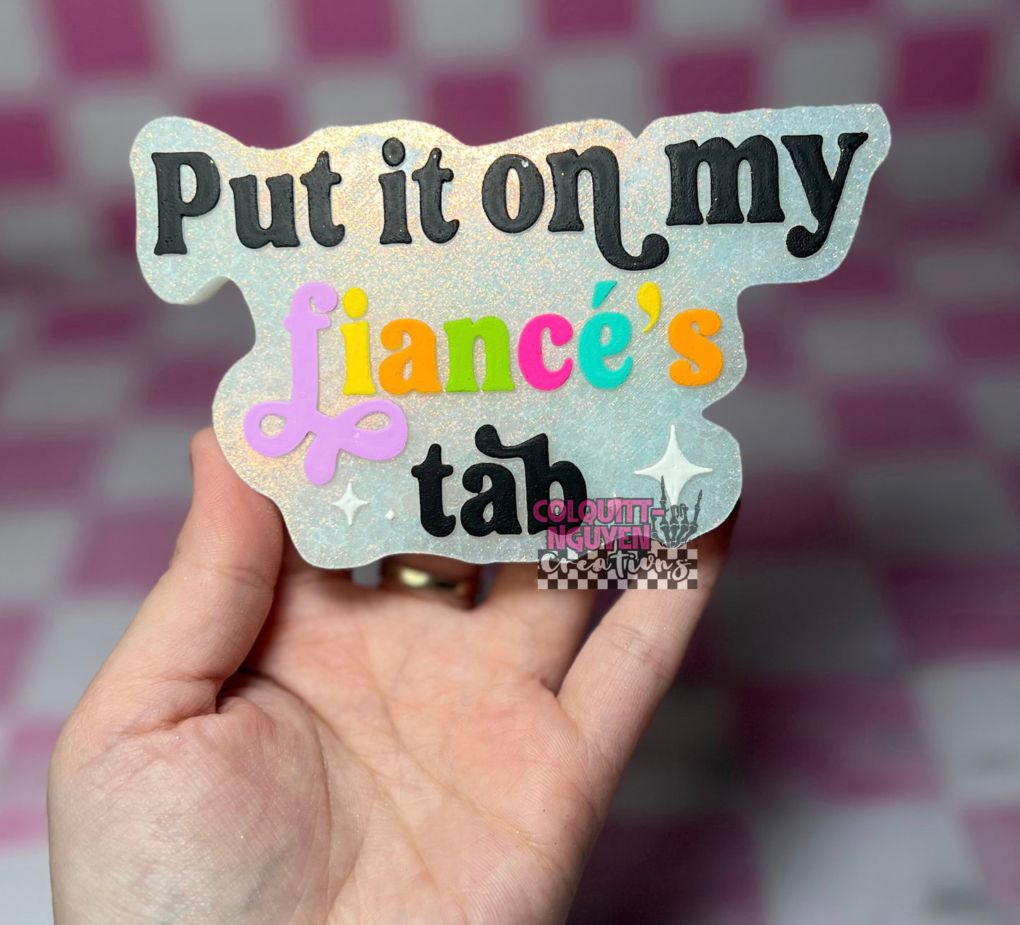 Put It On My Fiancé’s Tab