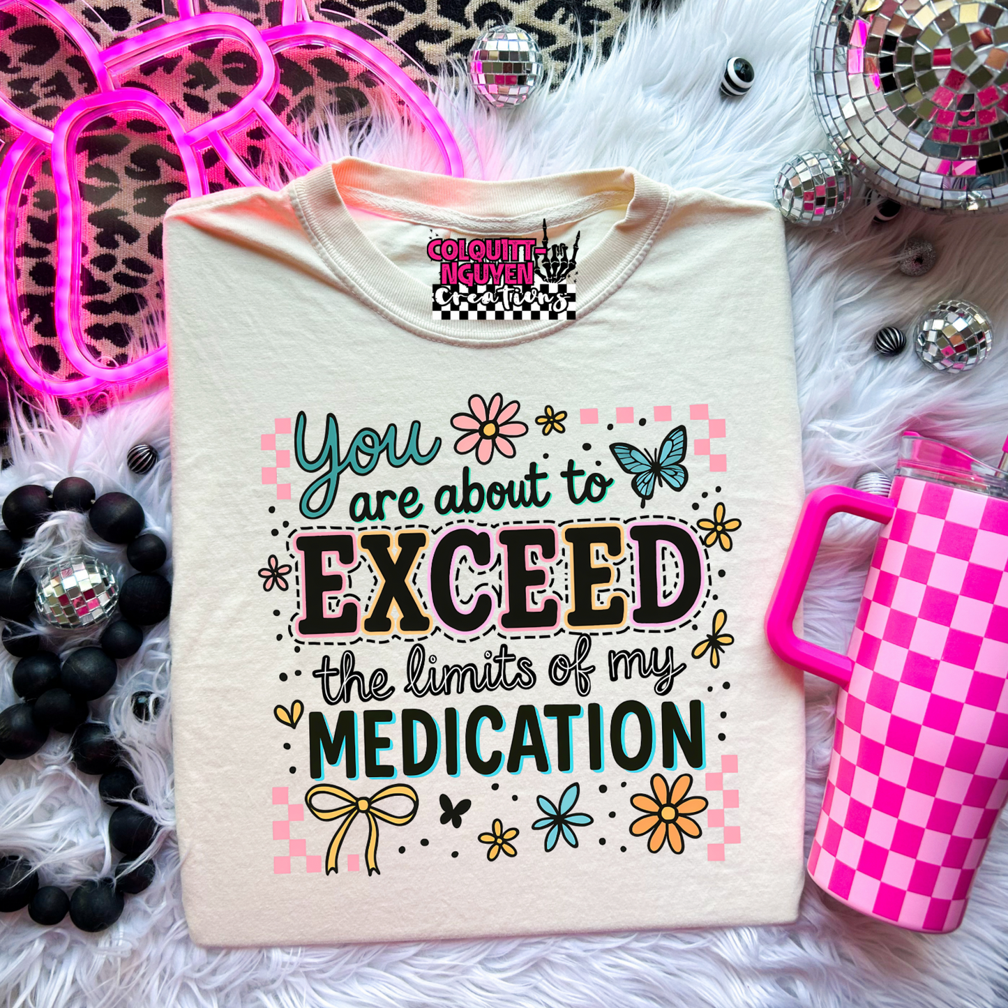 You Are About To Exceed The Limits Of My Medication