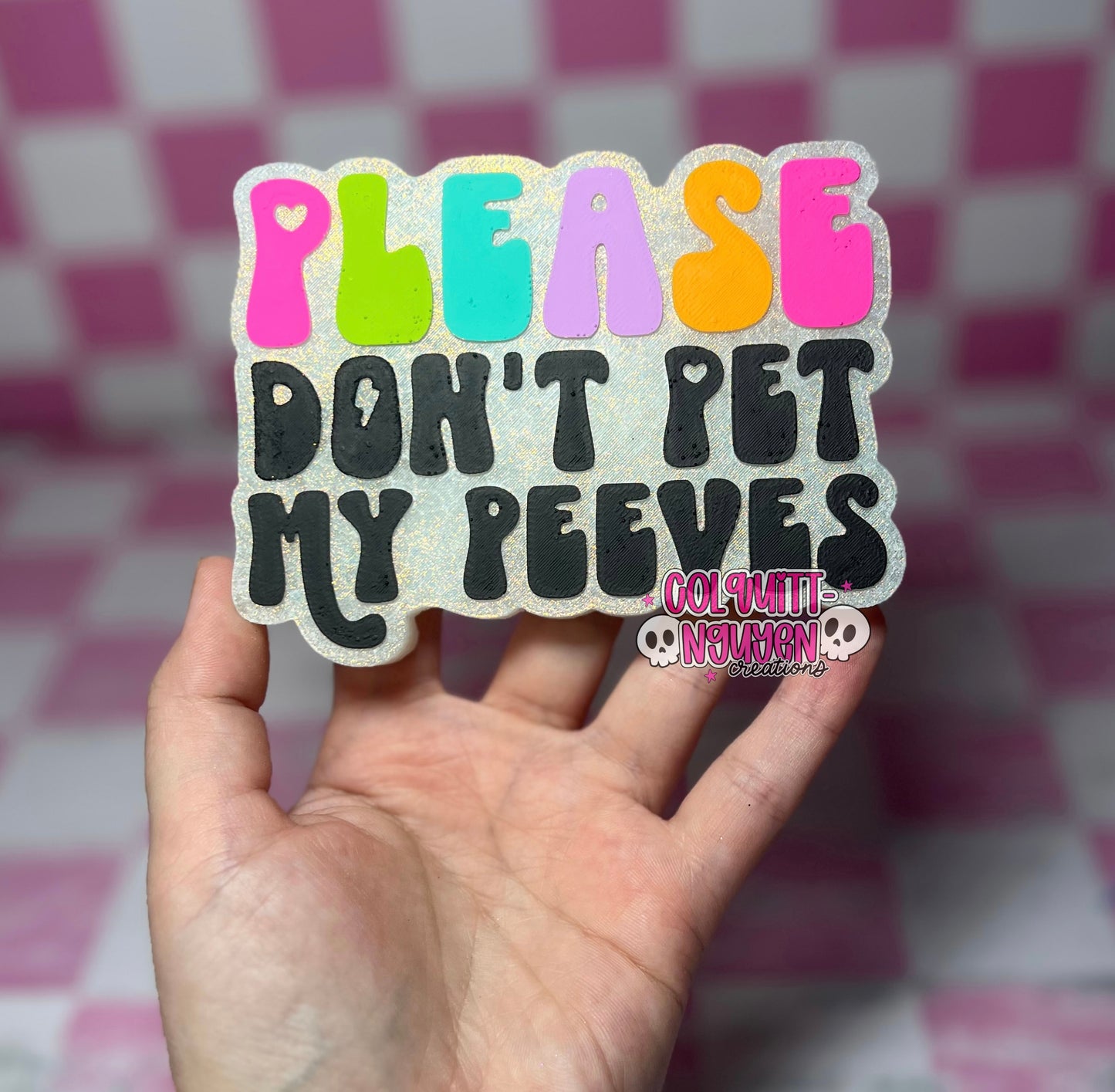Don't Pet My Peeves
