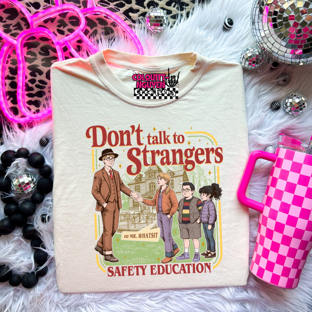 Don't Talk To Strangers