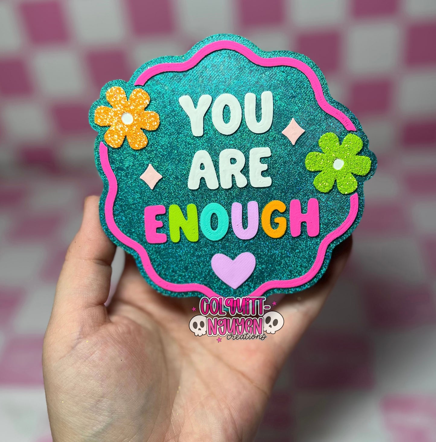 You Are Enough