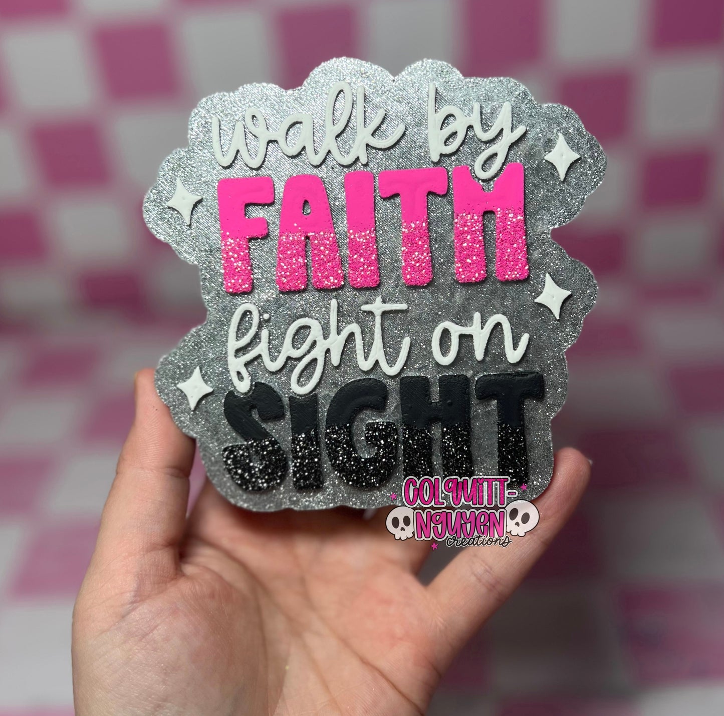 Walk By Faith Fight On Sight