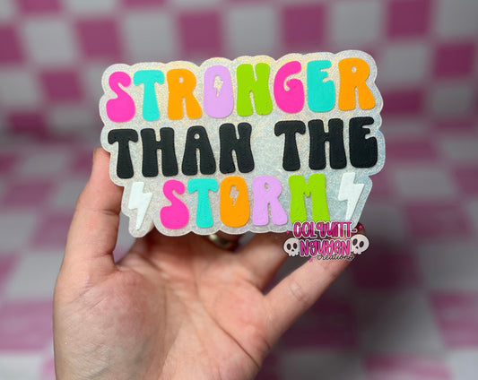 Stronger Than The Storm