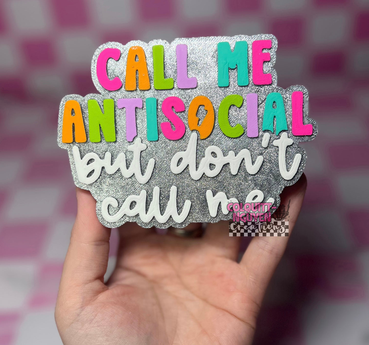 Call Me Antisocial But Don’t Call Me