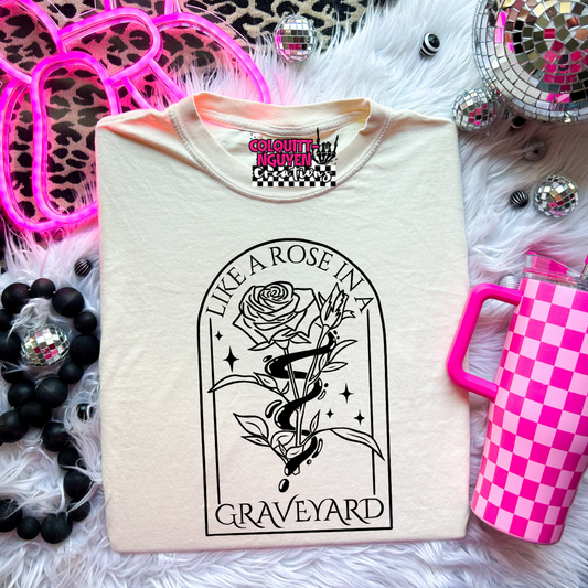 Like A Rose In A Graveyard