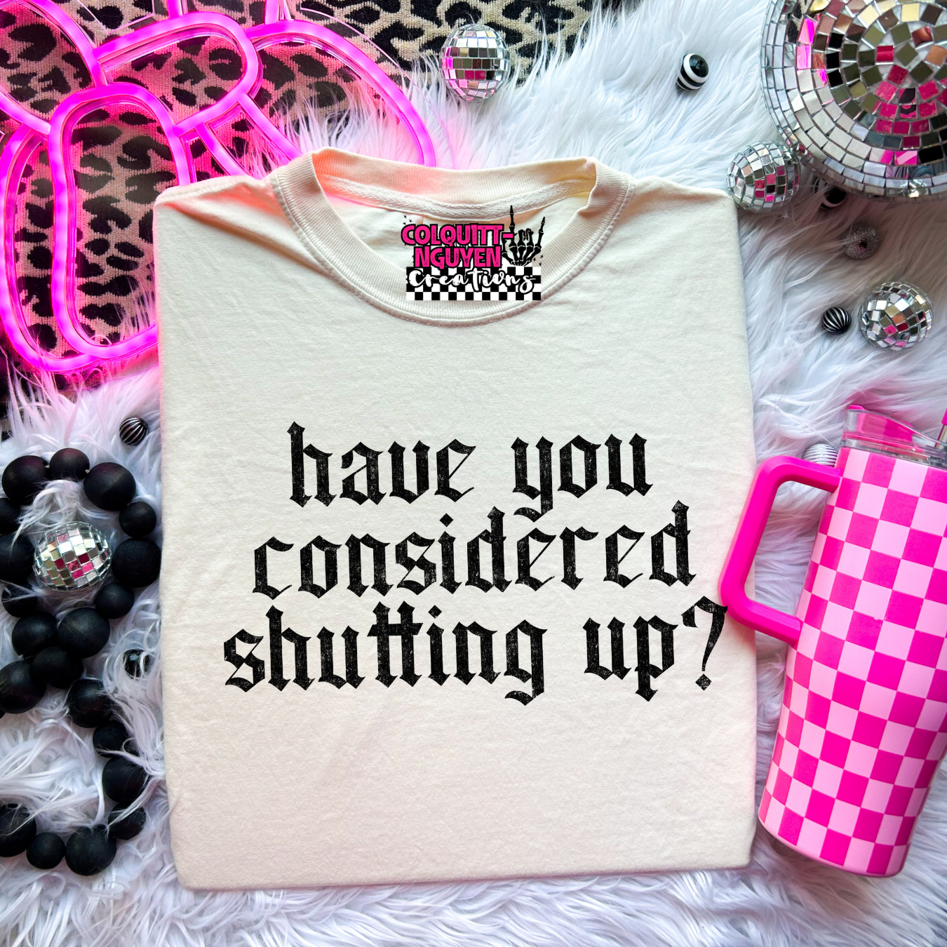 Have You Considered Shutting Up